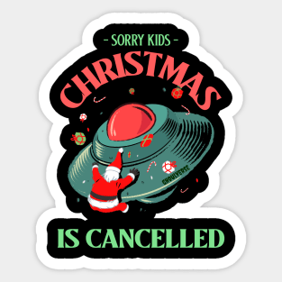 Sorry Kids Christmas is Cancelled Sticker